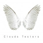   - Clouds Testers